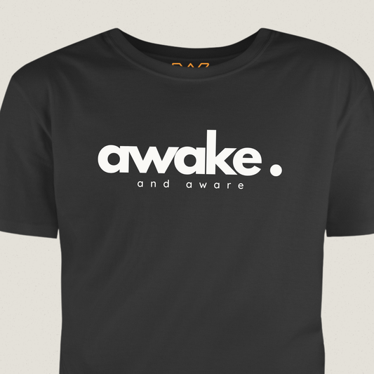 AWAKE – Statement T-shirt voor wie wakker is