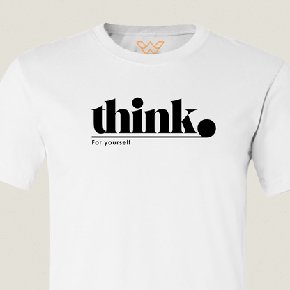 Think T-shirt – Statement shirt voor bewuste denkers