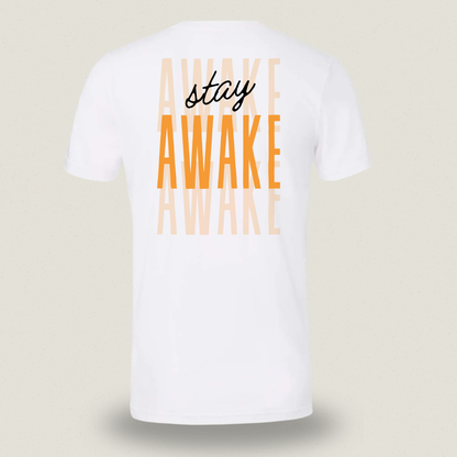 Stay Awake T-shirt – Statement met Borst- en Rugopdruk