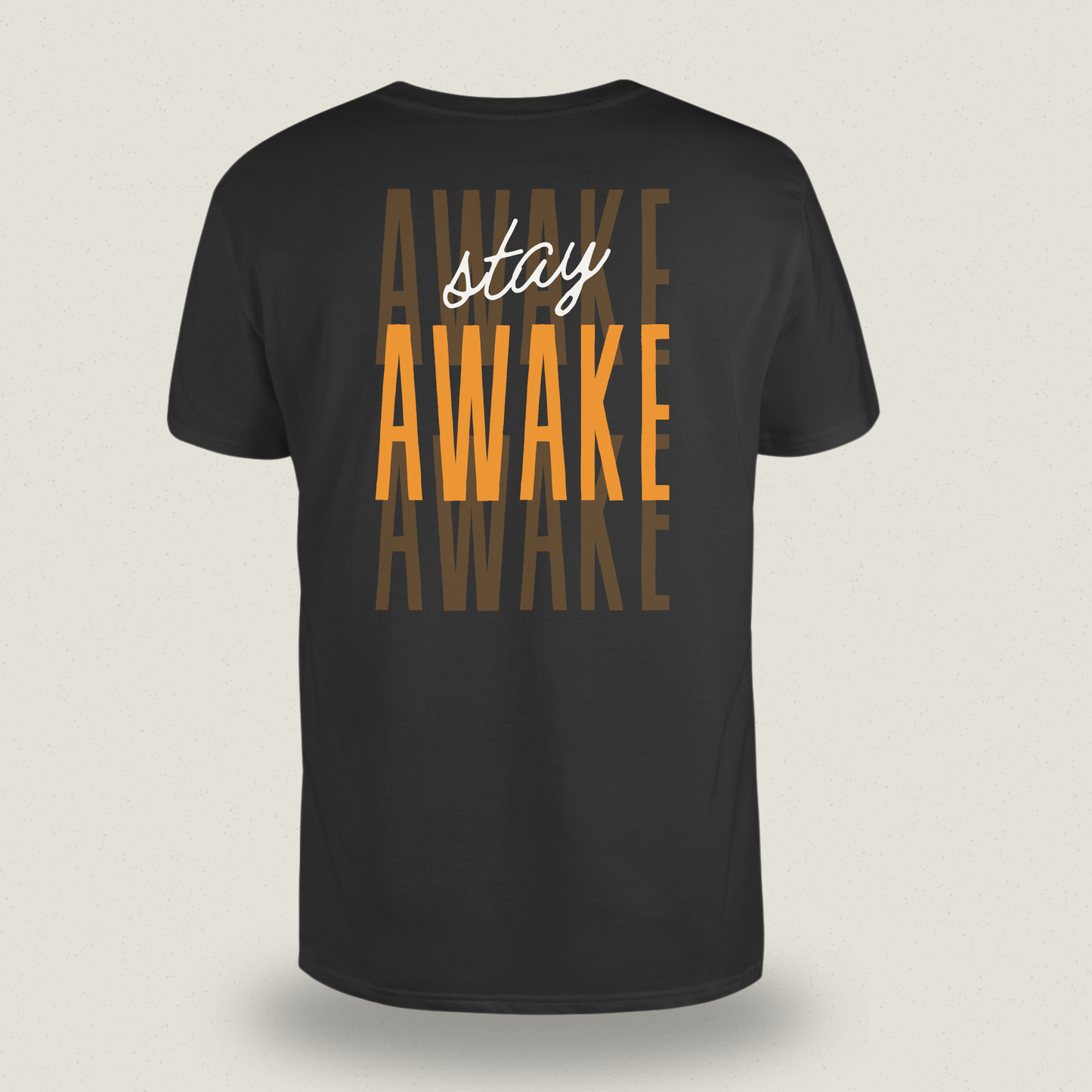 Stay Awake T-shirt – Statement met Borst- en Rugopdruk