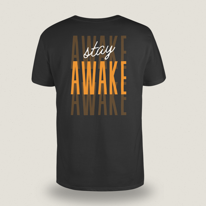 Stay Awake T-shirt – Statement met Borst- en Rugopdruk