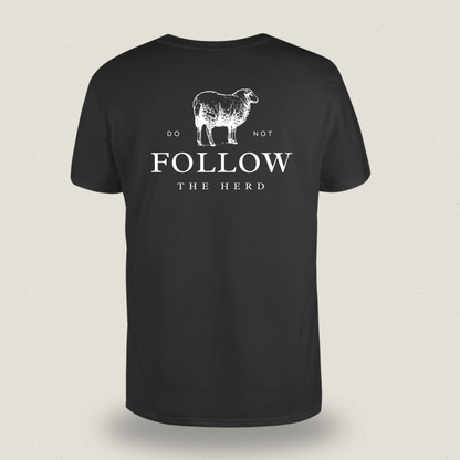 Do Not Follow the Herd T-shirt – Statement Shirt