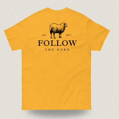 Do Not Follow the Herd T-shirt – Statement Shirt