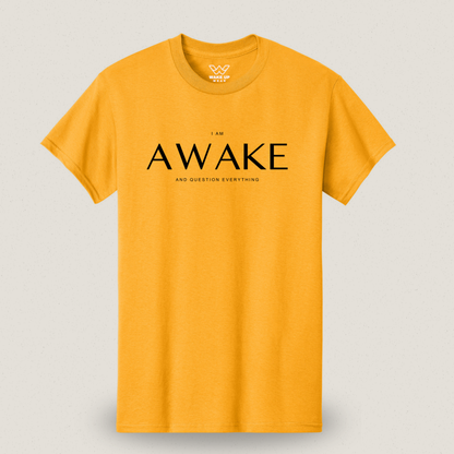 Awake and Question Everything T-shirt – Borstopdruk met Betekenis